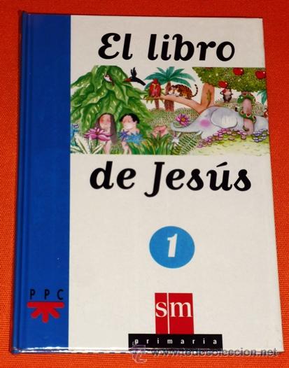 Libros de segunda mano: EL LIBRO DE JESUS 1&ordm; PRIMARIA. A&Ntilde;O 2000 EDICIONES SM - Foto 1