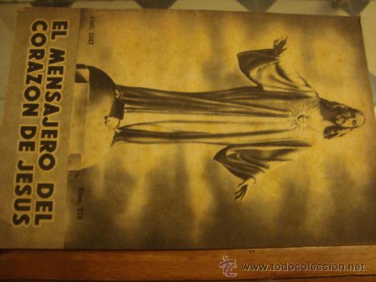 Libros de segunda mano: EL  MENSAJERO DEL CORAZON DE JESUS, MIRAR EN TIENDA A&Ntilde;OS 30 40 50 60