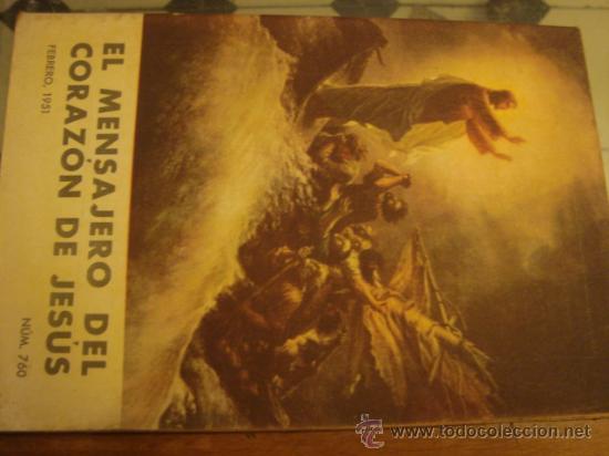 Libros de segunda mano: EL  MENSAJERO DEL CORAZON DE JESUS, MIRAR EN TIENDA A&Ntilde;OS 30 40 50 60
