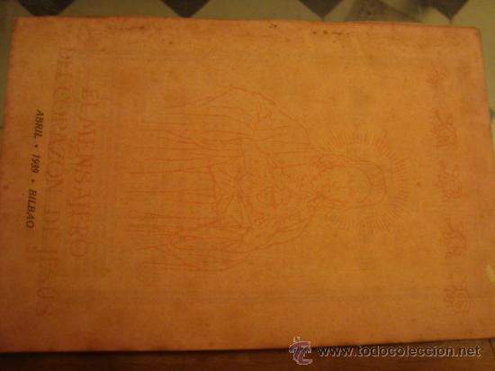 Libros de segunda mano: EL  MENSAJERO DEL CORAZON DE JESUS, MIRAR EN TIENDA A&Ntilde;OS 30 40 50 60