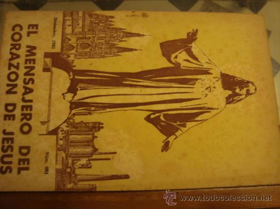 Libros de segunda mano: EL  MENSAJERO DEL CORAZON DE JESUS, MIRAR EN TIENDA A&Ntilde;OS 30 40 50 60