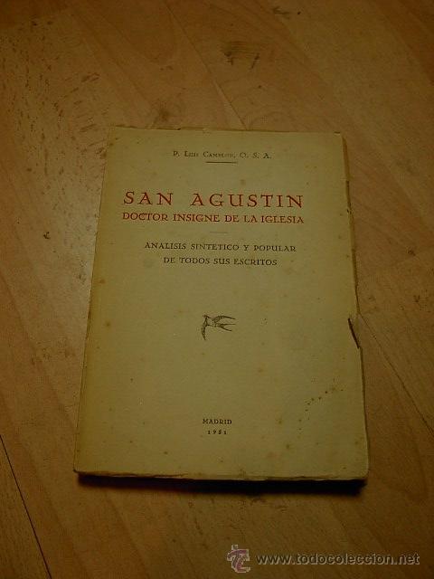 Libros de segunda mano: Luis Camblor, San Agustin, doctor insigne de la iglesia.Analisis sintetico y popular de todos sus es