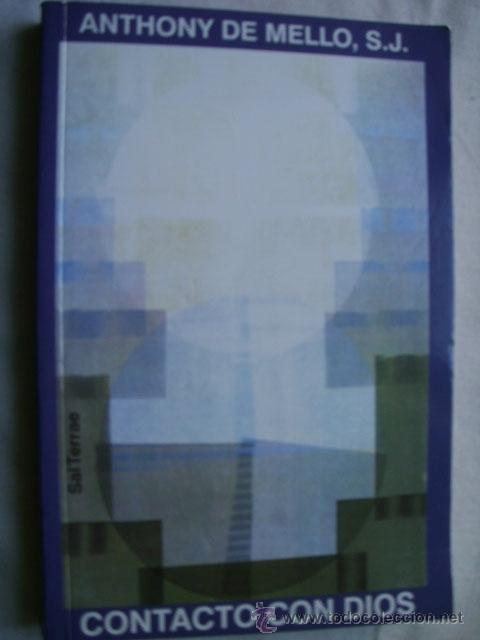 Libros de segunda mano: CONTACTO CON DIOS. DE MELLO, Anthony. 2000 - Foto 1