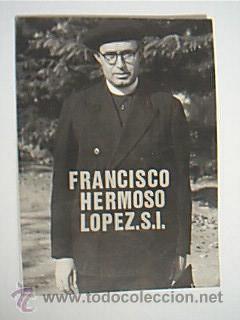 Livres d'occasion: FRANCISCO HERMOSO L&Oacute;PEZ. S.I. L&Oacute;PEZ LIZCANO, Jos&eacute;. Gr&aacute;ficas Taill&oacute;n, Madrid sin fecha (sobre 1994).