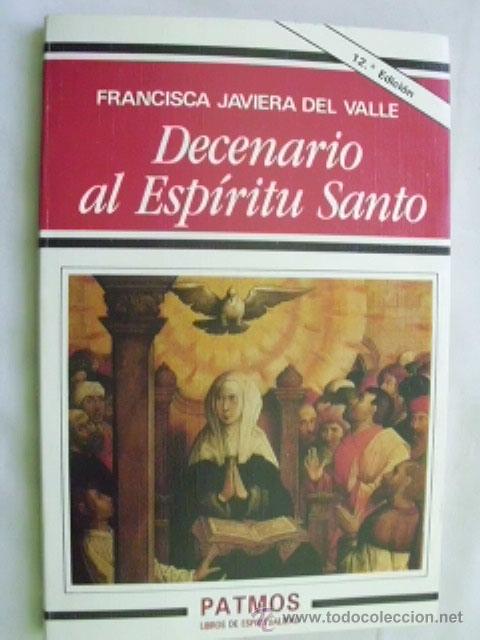 Libros de segunda mano: DECENARIO AL ESP&Iacute;RITU SANTO. JAVIERA DEL VALLE, Francisca. 1991 - Foto 1