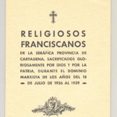 Libros de segunda mano: RELIGIOSOS FRANCISCANOS DE LA SERÁFICA PROVINCIA DE CARTAGENA. Lote 34908517