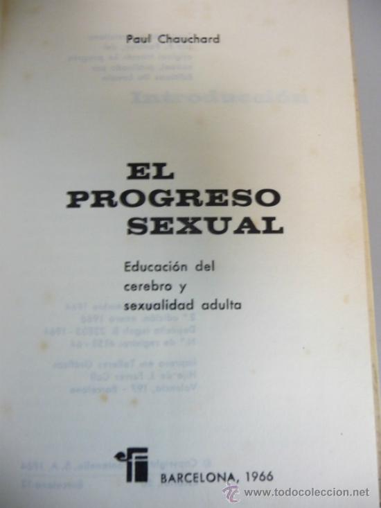 Libros de segunda mano: EL PROGRESO SEXUAL (PAUL CHAUCHARD) - Foto 4