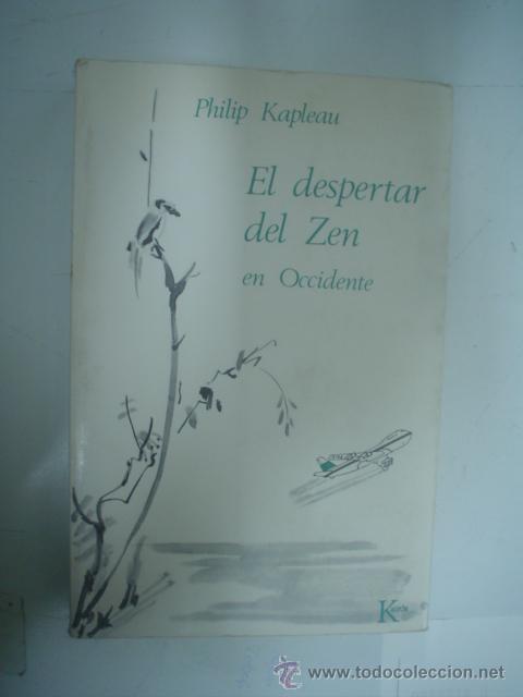 Libros de segunda mano: PHILIP KAPLEAU: EL DESPERTAR DEL ZEN EN OCCIDENTE - Foto 1