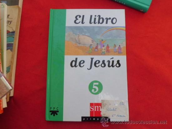 Libros de segunda mano: Libro el libro de jesus ed sm 5&ordm; curso J-102 - Foto 1