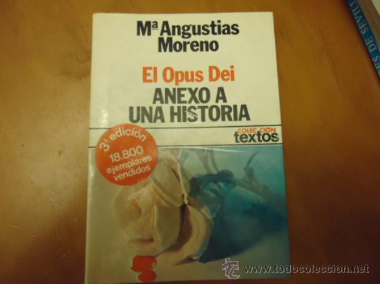 Second hand books: el opus dei anexo a una historia, mara angustias moreno,