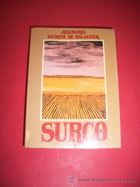 Libros de segunda mano: ESCRIV&Aacute; DE BALAGUER, Josemar&iacute;a. Surco - Foto 1