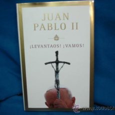 Libros de segunda mano: ¡LEVANTAOS! ¡VAMOS! JUAN PAPLO II - PLAZA & JANES 1ª EDICIÓN 2004 - COMO NUEVO