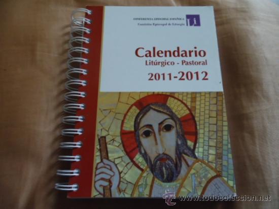 Second hand books: calendario liturgico pastoral, 2011 - 2012 , conferencia episcopal espa&ntilde;ola - 398 pag