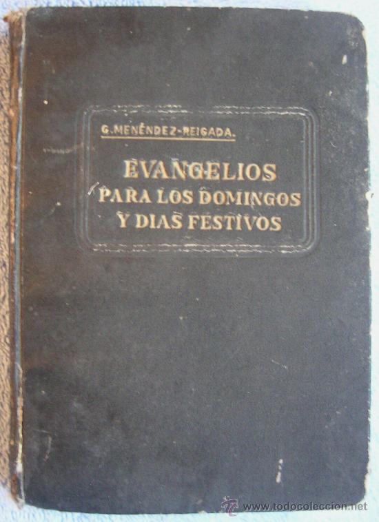 Libros de segunda mano: EVANGELIOS PARA LOS DOMINGOS Y DIAS FESTIVOS. G. MENENDEZ - REIGADA.