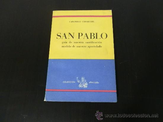 Libros de segunda mano: San Pablo. Canonigo Choqueel - Foto 1