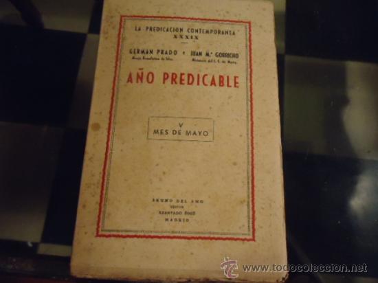 Gebrauchte B&uuml;cher: A&Ntilde;O PREDICABLE, LA PREDICACION CONTEMPORANEA - XXXIX  1947