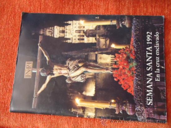 Gebrauchte B&uuml;cher: SEMANA SANTA , 1992 EN LA CRUZ ENCLAVADO , SEVILLA