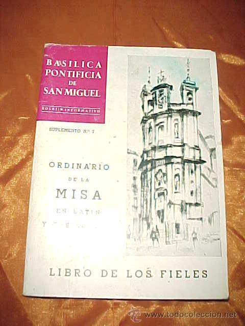 Gebrauchte B&uuml;cher: BASILICA PONTIFICA DE SAN MIGUEL. BOLETIN INFORMATIVO SUPLEMENTO N&ordm; 7. ORDINARIO DE LA MISA  1971