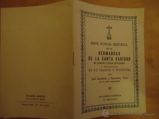 Gebrauchte B&uuml;cher: breve noticia historica de la hermandad de la santisima caridad 1966 semana santa sevilla