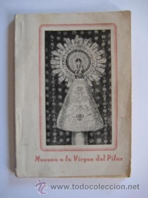 Libros de segunda mano: NOVENA A LA VIRGEN DEL PILAR. SUPERV&Iacute;A Mariano