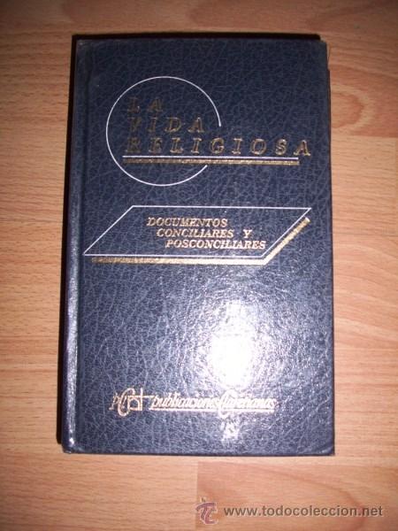 Libros de segunda mano: La VIDA RELIGIOSA : documentos conciliares y posconciliares