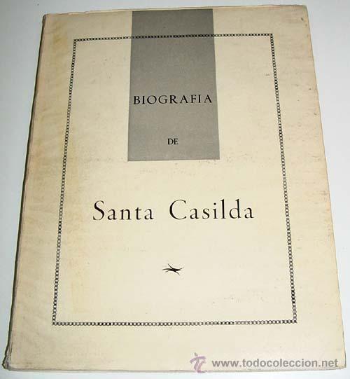 Gebrauchte B&uuml;cher: BIOGRAFIA DE SANTA CASILDA - 92 PAGINAS . 25,5 X 19,5 CMS.