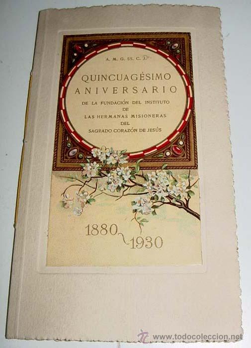 Gebrauchte B&uuml;cher: QUINCUAGESIMO ANIVERSARIO DE LA FUNDACION DEL INSTITUTO DE LAS HERMANAS MISIONERAS DEL SAGRADO CORAZ