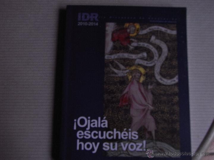 Libri di seconda mano: &iexcl;Ojal&aacute; escuch&eacute;is hoy su voz!