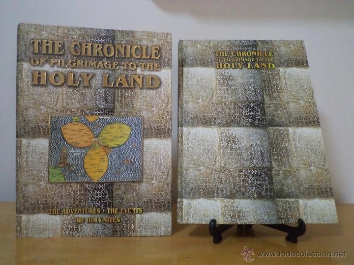 Second hand books: THE CHRONICLE OF PILGRIMAGE TO THE HOLY LAND. The Adventures. The Enents. The Holy Sites.