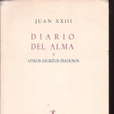 Libros de segunda mano: JUAN XXIII, DIARIO DEL ALMA -EDITA : EDICIONES GUADARRAMA 1964
