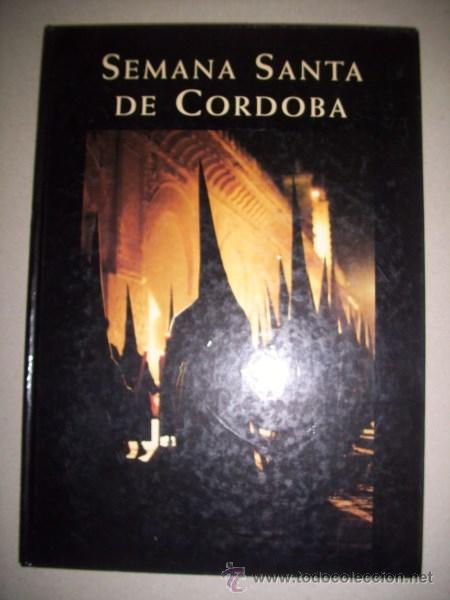 Libros de segunda mano: SEMANA SANTA de C&oacute;rdoba