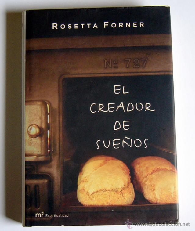 Libros de segunda mano: EL CREADOR DE SUE&Ntilde;OS - ESPERAME A LAS PUERTAS DEL CIELO - ROSETTA FORNER - Foto 1