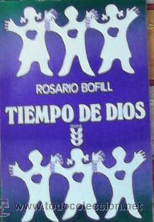 Libros de segunda mano: Tiempo de Dios, Rosario Bofill - Foto 1