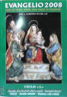 Libros de segunda mano: Evangelio 2008, Jose A. Mart&iacute;nez Puche - Foto 1
