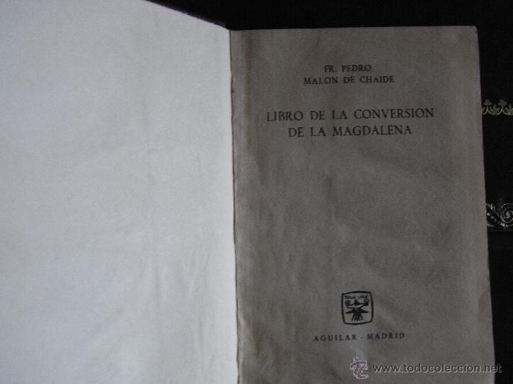 Libros de segunda mano: Libro de la conversi&oacute;n de la Magdalena. Pedro Malon de Chaide. - Foto 1