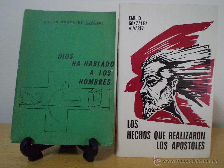 Libri di seconda mano: Lote 2 libros: DIOS HA HABLADO A LOS HOMBRES / LOS HECHOS QUE REALIZARON LOS AP&Oacute;STOLES. Albacete