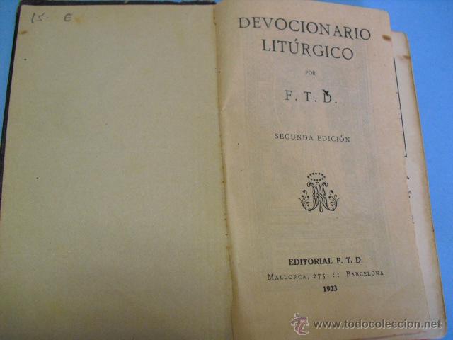Libros de segunda mano: devocionario liturgico, por F.T.D.segunda edicion,1923