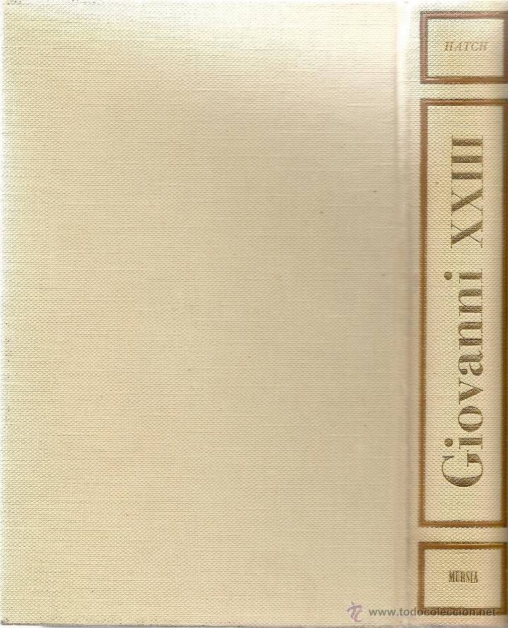 Livres d'occasion: GIOVANNI XXIII, ALDEN HATCH MILANO. EN ITALIANO.1966
