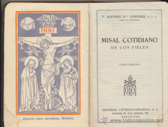 Libros de segunda mano: Misal Cotidiano de los Fiele. P. A. M.&ordf; Gubianas.  Barcelona  194?.