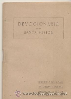Libros de segunda mano: Devocionario de la Santa Misi&oacute;n. Archidiocesis de Sevilla 1940 - 1941.