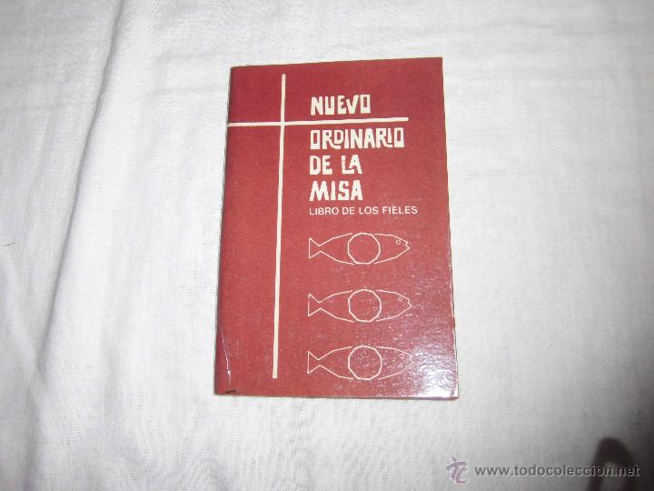 Libri di seconda mano: NUEVO ORDINARIO DE LA MISA LIBRO DE LOS FIELES MELODIAS OFICIALES PARA LOS DIALOGOS Y ACLAMACIONES
