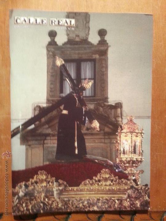 Second hand books: calle real , marzo 2002 , boletin numero 54 . cristo del gran poder 75 paginas
