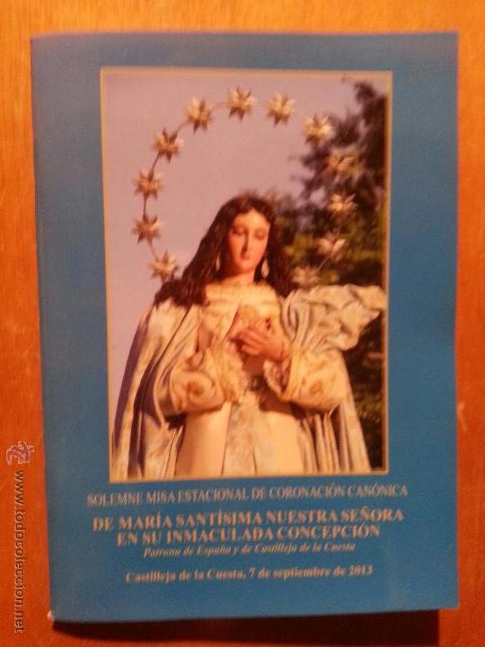 Second hand books: solemne misa estacional coronacion canonica virgen inmaculada concepcion castilleja de la cuesta
