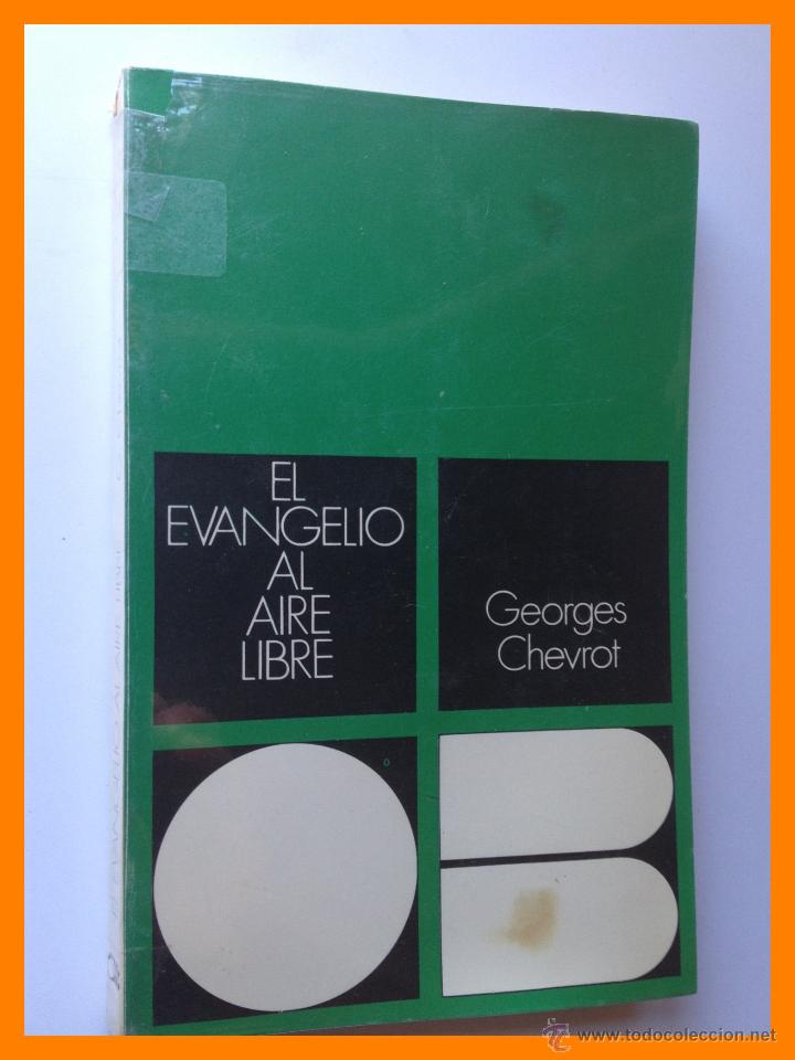 Libros de segunda mano: El evangelio al aire libre - Georges Chevrot - Foto 1