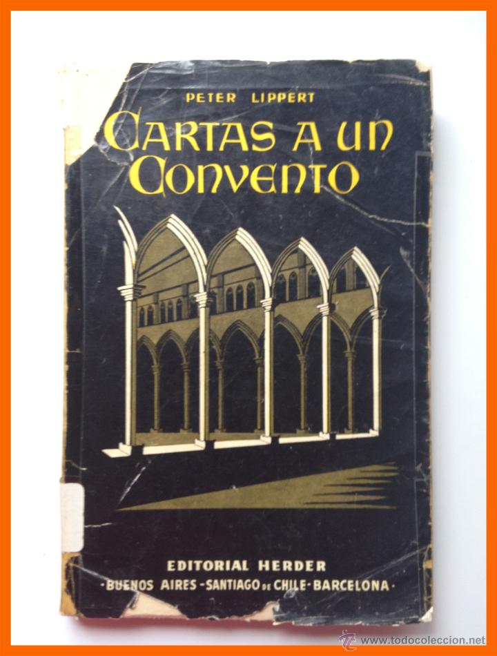 Libros de segunda mano: Cartas a un convento - Peter Lippert - Foto 1