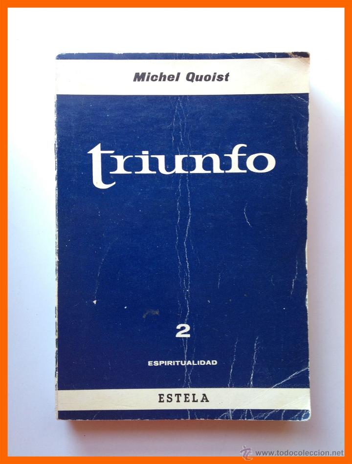 Libros de segunda mano: Triunfo - Michel Quoist - Foto 1