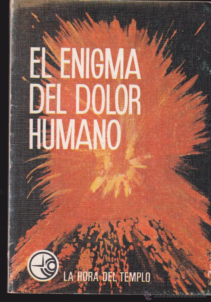 Libros de segunda mano: EL ENIGMA DEL DOLOR HUMANO DE D. DAVID VILA . - Foto 1