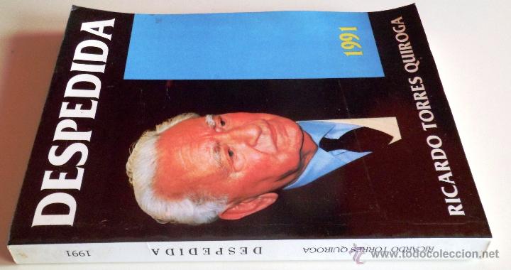 Libros de segunda mano: DESPEDIDA 1991. RICARDO TORRES QUIROGA - Foto 1