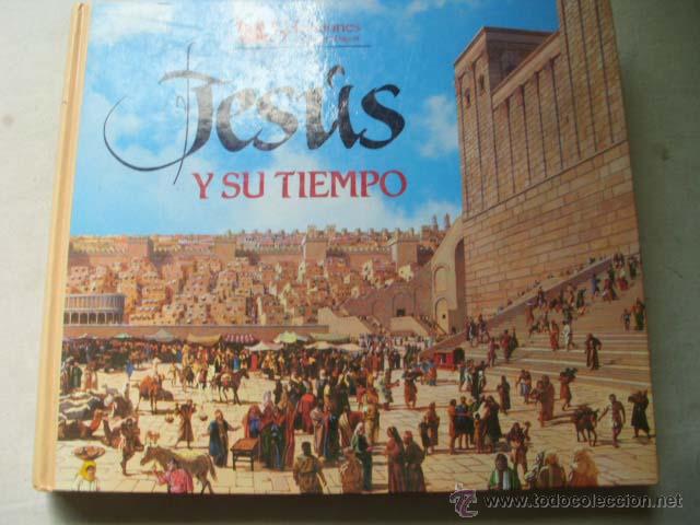 Libros de segunda mano: JES&Uacute;S Y SU TIEMPO. 1988 - Foto 1