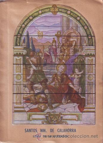 Libros de segunda mano: COFRADIA DE LOS SANTOS MARTIRES SAN EMETERIO Y SAN CELEDONIO de CALAHORRA.